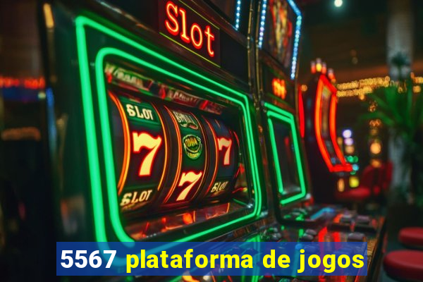 5567 plataforma de jogos